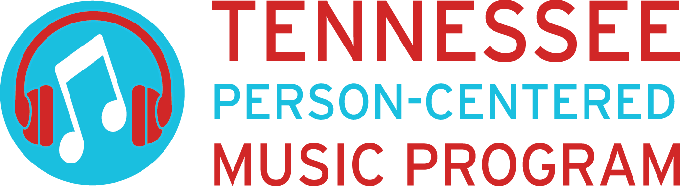 Tennessee Person-Centered Music Program